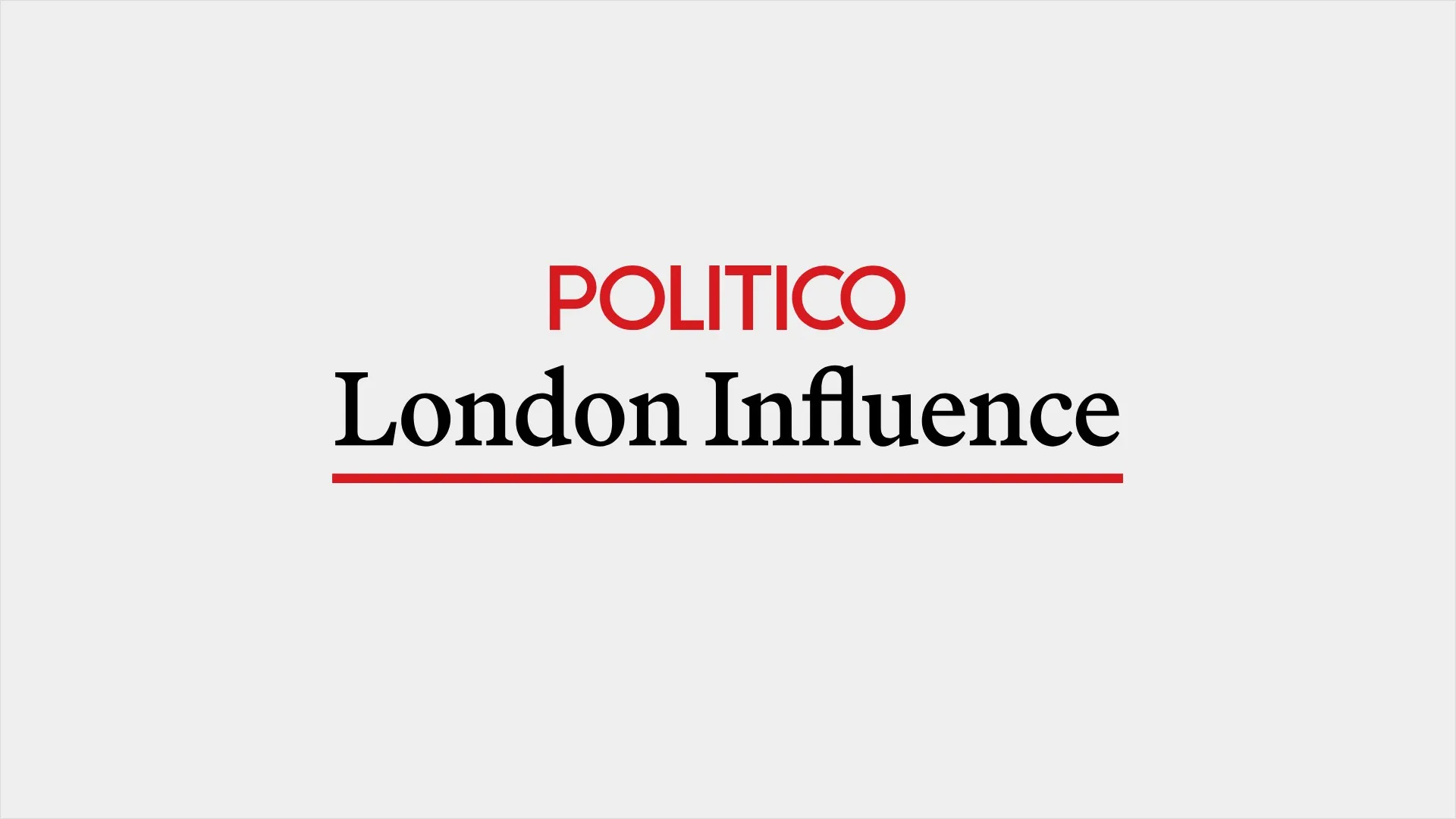 The POLITICO London Influence newsletter masthead.